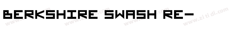 Berkshire Swash Re字体转换
